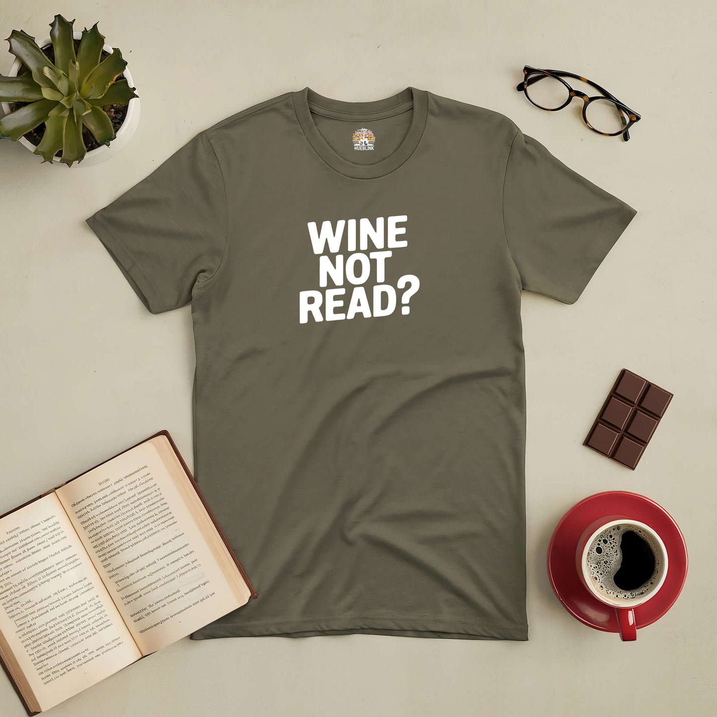 "Wine Not Read? Tee with book, coffee, chocolate, and glasses, perfect for book lovers who enjoy reading with a glass of wine"