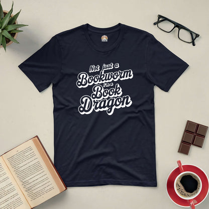 "Not Just a Bookworm I'm a Book Dragon Tee with books, coffee, and glasses"