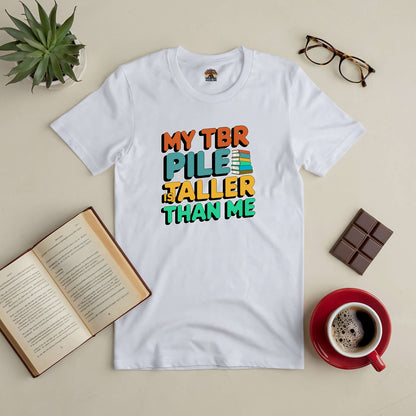 "My TBR Pile is Taller Than Me tee with books, coffee, glasses, and plant for book lovers"